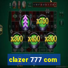 clazer 777 com